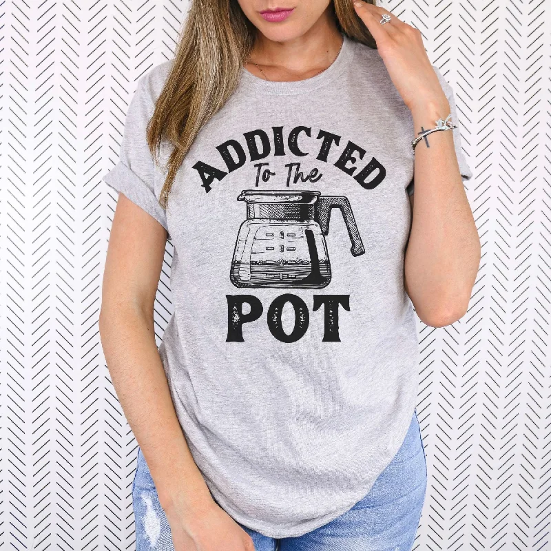 stylish short sleeve t-shirts for summer adventures -Addicted To The Pot Coffee Lover TShirt *UNISEX FIT*