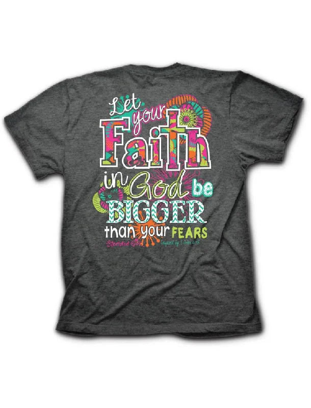 versatile summer short sleeve polo shirts for men -Cherished Girl Big Faith in God Bigger then Fears Chevron Girlie Christian Bright T Shirt