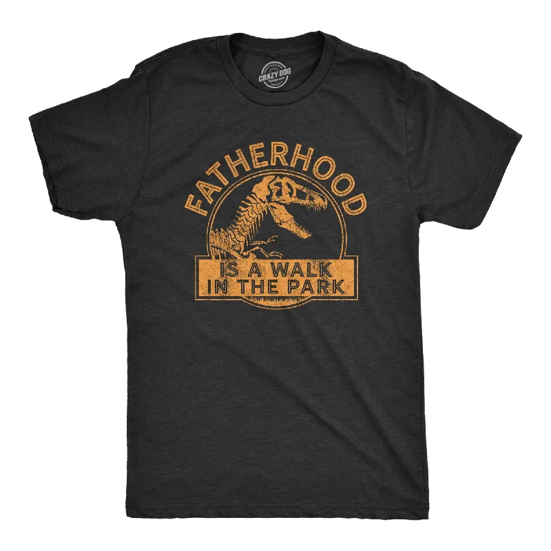 Men's wrap-around shirts-Fatherhood Is A Walk In The Park Men's T Shirt