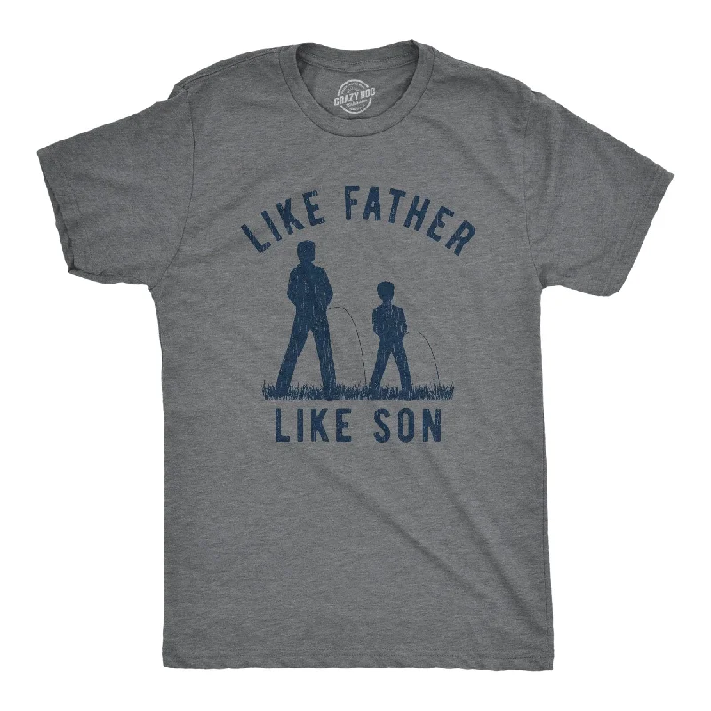 Men's airflow shirts-Like Father Like Son Men's T Shirt